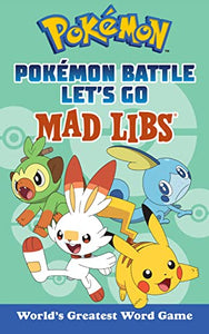 Mad Libs Pokémon Battle Let's GO