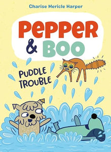 Pepper & Boo Puddle Trouble