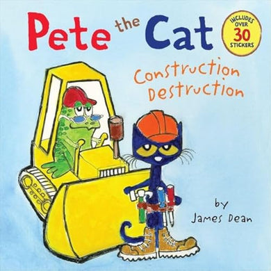 Pete the Cat Construction Destruction