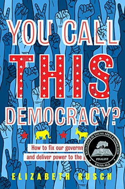You Call This Democracy