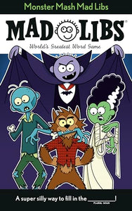 Mad Libs Monster Mash