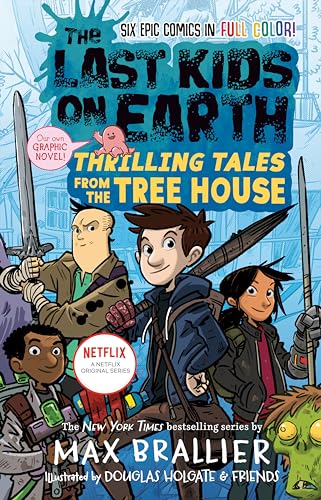 Last Kids on Earth: Tales