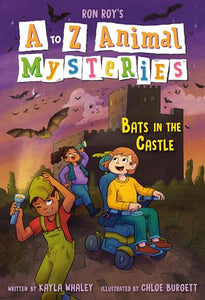 A to Z Animal Mysteries #2: Bats in the Castle