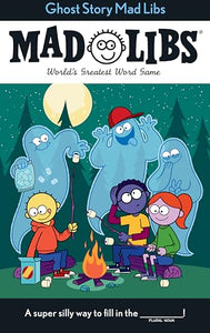 Mad Libs Ghost Story