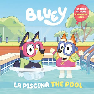 Bluey La Piscina (The Pool)