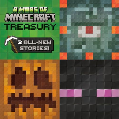 Minecraft: Mobs of Minecraft Treasury