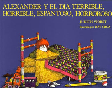 Alexander Y El Dia Terrible, Horrible, Espantoso, Horroroso