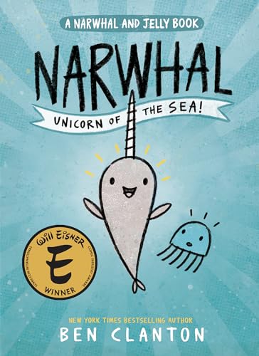 Narwhal & Jelly #1 Unicorn of the Sea