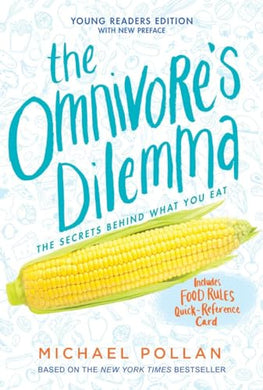 Omnivore's Dilemma YA