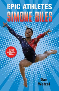 Epic Athletes: Simone Biles