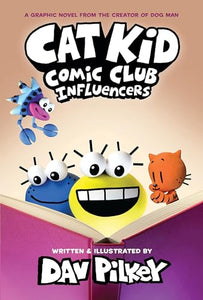 Cat Kid Comic Club #5  Influencers