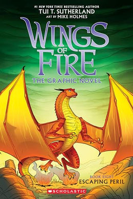 Wings of Fire Graphic #7 Escaping Peril