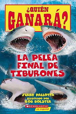 La Pelea Final de Tiburones