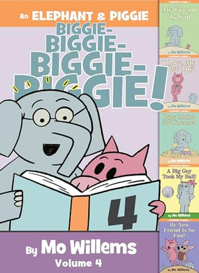 Elephant & Piggie Biggie! Volume 4