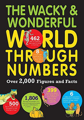 Wacky Wonderful World Through Numbers