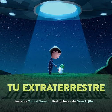 Tu Extraterrestre (ExtraTerrestrial)