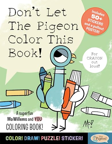 Don't Let the Pigeon Color This Book!