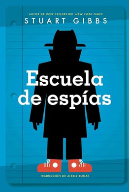 Escuela de Espias (Spy School)