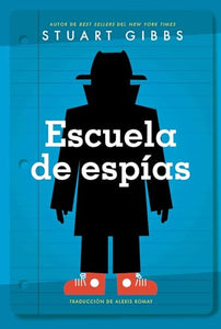 Escuela de Espias (Spy School)