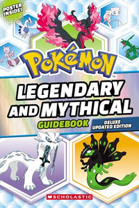 Pokemon Legendary and Mythical Guidebook: Deluxe