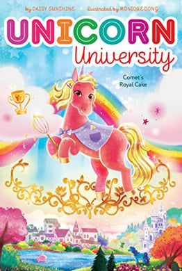 Unicorn Universtiy: Comet's Cake