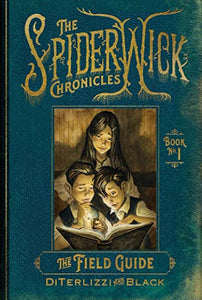 Spiderwick #1: The Field Guide