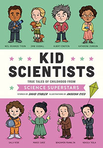 Kid Scientists True Tales