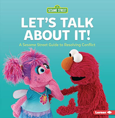 Let's Talk about It!: Guide to Resolving Conflict