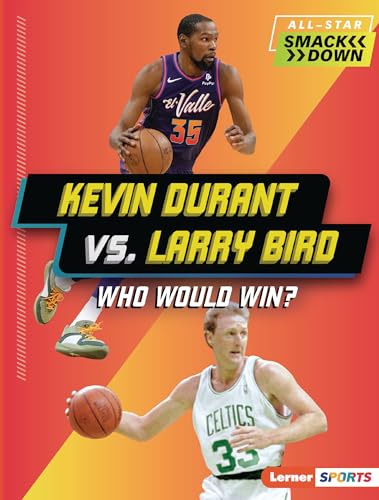 Kevin Durant vs. Larry Bird: Who Would Win?