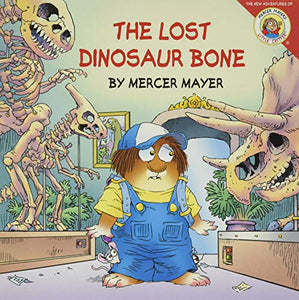 Little Critter Lost Dinosaur Bone