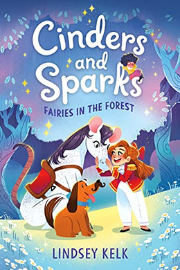 Cinders and Sparks Fairies in Forest