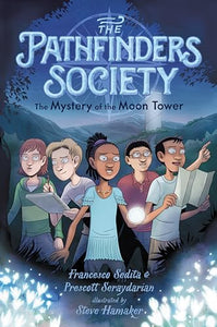 Pathfinder's Society: Mystery of the Moon Tower