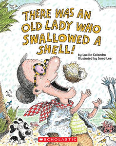 There Was an Old Lady Who Shell