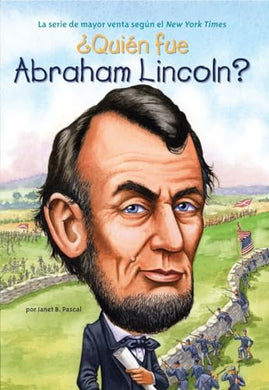 ¿quién Fue Abraham Lincoln? (Spanish)
