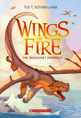 Wings of Fire #1 Dragonet Prophecy