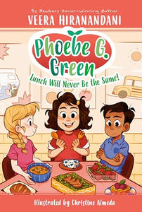 Phoebe Green #1 Lunch Will Never Be the Same!