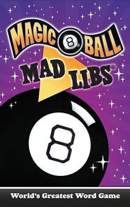 Mad Libs Magic 8 Ball