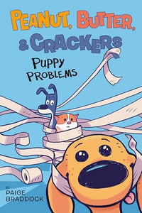 Peanut Butter Crackers #1: Puppy Problems