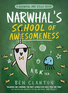 Narwhal & Jelly #6 School of Awesomeness