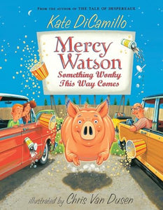 Mercy Watson Something Wonky
