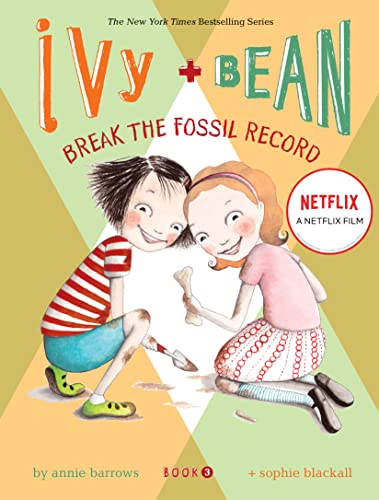 Ivy and Bean 3: Fossil Record