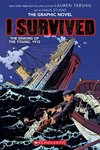 I Survived Sinking of the Titanic, 1912 (Graphic)