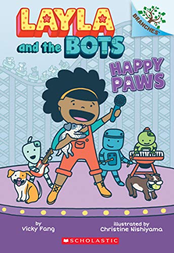 Layla and the Bots #1 Happy Paws