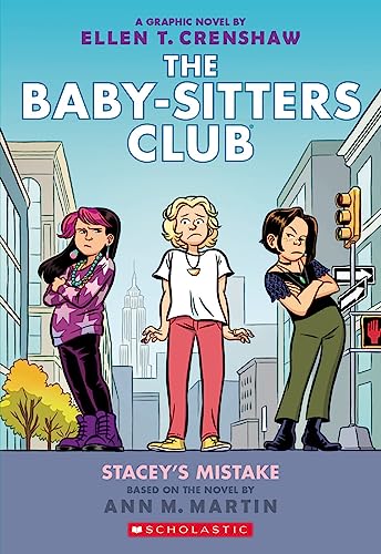 Baby-Sitters Club Graphic 14 Stacey's Mistake: