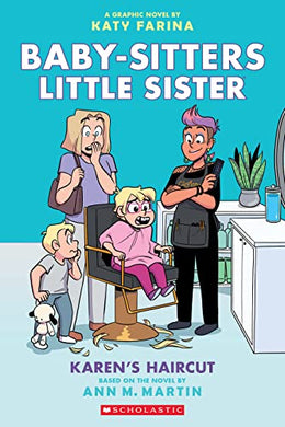 Baby-Sitters Little Sister 7 Graphic Karen's Haircut: