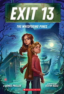 Exit 13: Whispering Pines Bk 1