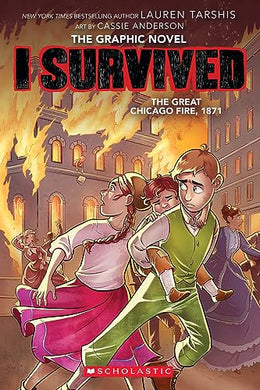 I Survived the Great Chicago Fire, 1871 (Graphic #7)
