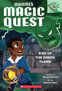 Kwame's Magic Quest Rise of Green Flame