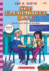 Baby-Sitters Club #26 Claudia Sad Good-Bye
