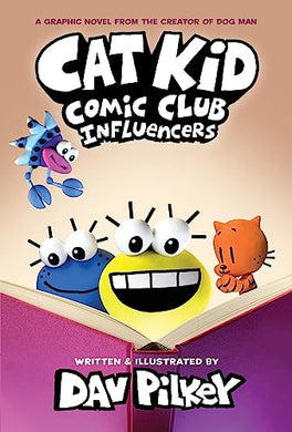 Cat Kid Comic Club #5  Influencers